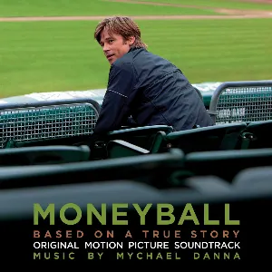 Pochette de Moneyball: Original Motion Picture Soundtrack de Mychael Danna