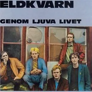 Pochette de Genom ljuva livet de Eldkvarn