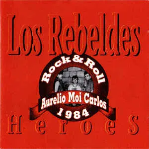 Pochette de Heroes de Los Rebeldes