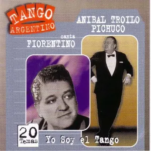 Pochette Tango argentino: Yo soy el tango