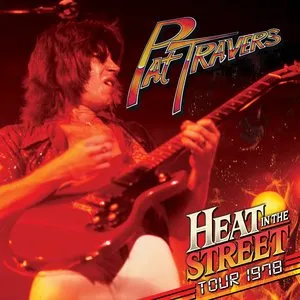 Pochette de Heat In The Street Tour - Live 1978 de Pat Travers
