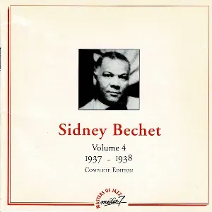 Pochette de Sidney Bechet, Volume 4 : 1937-1938 de Sidney Bechet