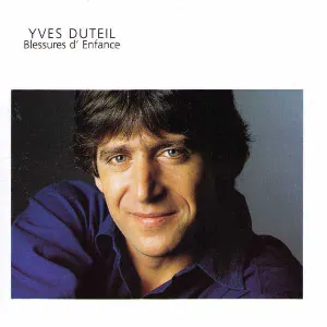 Pochette de Blessures d’enfance de Yves Duteil