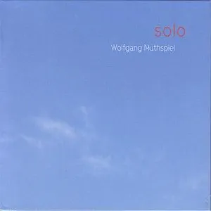Pochette de Solo de Wolfgang Muthspiel