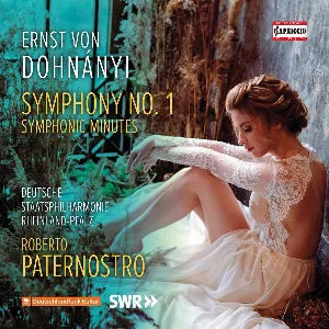 Pochette de Symphony No. 1 / Symphonic Minutes de Ernő Dohnányi - Roberto Paternostro - Deutsche Staatsphilharmonie Rheinland‐Pfalz