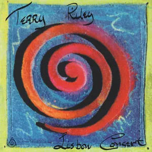 Pochette de Lisbon Concert de Terry Riley