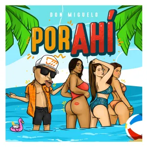 Pochette de Por Ahí de Don Miguelo