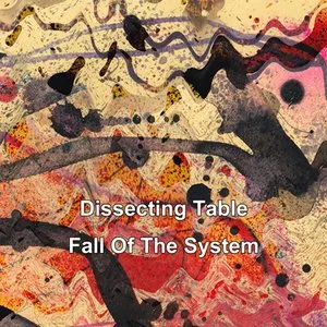 Pochette de Fall of the System de Dissecting Table
