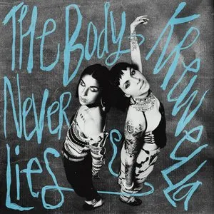 Pochette de The Body Never Lies de Krewella
