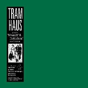Pochette de Minus Twenty de Tramhaus