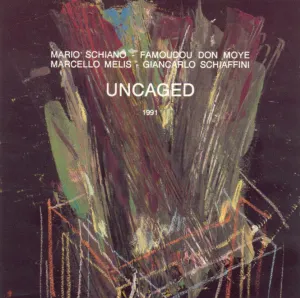 Pochette de Uncaged de Giancarlo Schiaffini