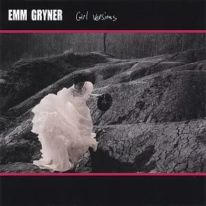 Pochette de Girl Versions de Emm Gryner