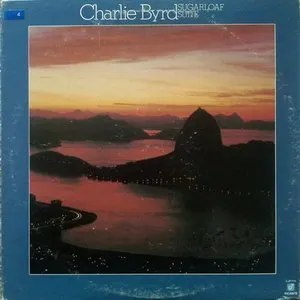 Pochette de Sugarloaf Suite de Charlie Byrd