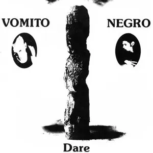 Pochette de Dare de Vomito Negro