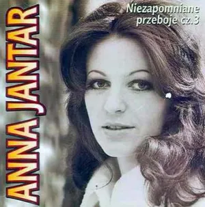Pochette de Niezapomniane przeboje część 3 de Anna Jantar