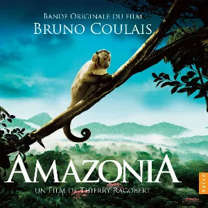Pochette de Amazonia de Bruno Coulais