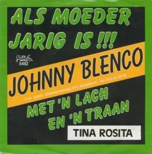 Pochette de Als moeder jarig is / Met ’n lach en ’n traan de Johnny Blenco
