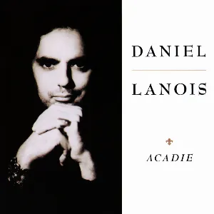 Pochette de Acadie de Daniel Lanois