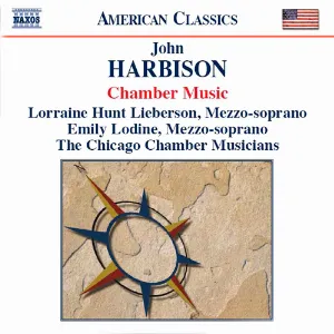 Pochette de Chamber Music de John Harbison - Lorraine Hunt Lieberson