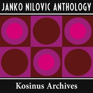 Pochette de Janko Nilović Anthology de Janko Nilović