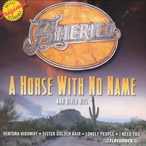 Pochette A Horse With No Name and Other Hits