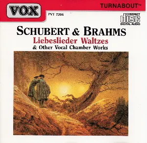 Pochette Schubert & Brahms Liebeslieder Waltzes & Other Vocal Chamber Works