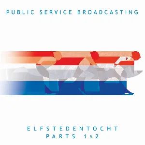 Pochette de Elfstedentocht, Parts 1 & 2 de Public Service Broadcasting