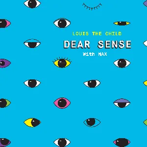 Pochette de Dear Sense de MAX - Louis the Child