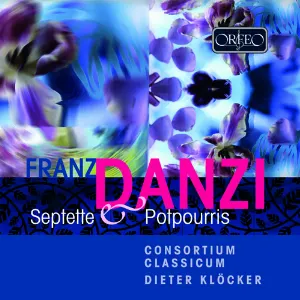 Pochette de Septet & Potpourris de Franz Danzi - Dieter Klöcker - Consortium Classicum