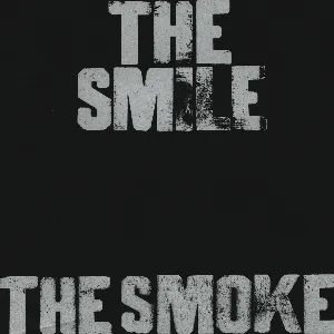 Pochette de The Smoke de The Smile
