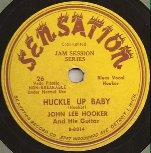 Pochette de Canal Street Blues / Huckle Up Baby de John Lee Hooker