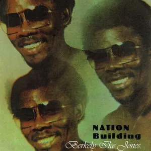 Pochette de Nation Building de Berkely Ike Jones