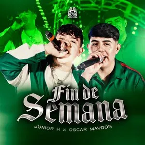 Pochette de Fin de Semana de Junior H