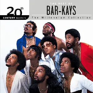 Pochette 20th Century Masters: The Millennium Collection: The Best of Bar-Kays
