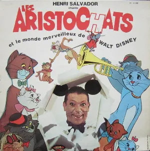 Pochette Henri Salvador chante les Aristochats et le monde merveilleux de Walt Disney