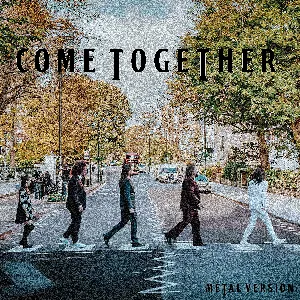 Pochette de Come Together (Metal Version) de Leo Moracchioli