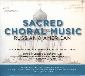 Pochette de Sacred Choral Music Russian & American de Roger Sessions - Kevin Bowyer
