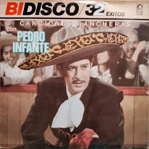 Pochette de Bidisco/32 éxitos, canciones rancheras de Pedro Infante