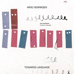 Pochette de Towards Language de Arve Henriksen