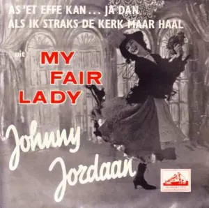 Pochette de As ’et effe kan… Ja dan / Als ik straks de kerk maar haal de Johnny Jordaan