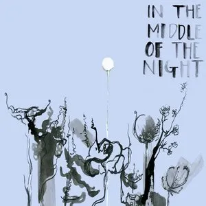 Pochette de In the Middle of the Night de Chloe Foy