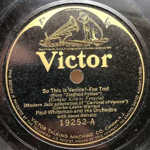 Pochette de So This Is Venice! / Learn to Do the Strut de Paul Whiteman and His Orchestra