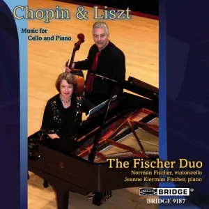Pochette de Chopin & Liszt: Music for Cello and Piano de Fryderyk Chopin - Franz Liszt