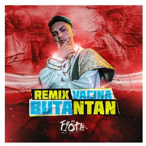 Pochette de Vacinabutantan (Remix) de MC Fioti