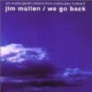 Pochette de We Go Back de Jim Mullen