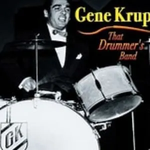 Pochette de That's Drummer's Band de Gene Krupa
