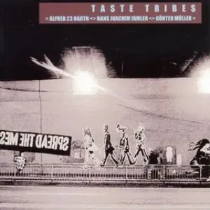 Pochette de Taste Tribes de Günter Müller