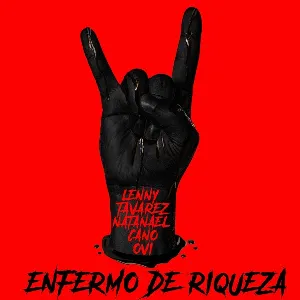 Pochette de Enfermo de riqueza de Natanael Cano - Lenny Tavárez