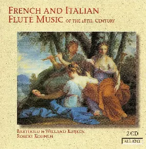 Pochette de French and Italian Flute Music of the 18th Century de Barthold Kuijken - Robert Kohnen - Wieland Kuijken
