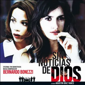 Pochette de Sin noticias de Dios / Nadie hablará de nosotras cuando hayamos muerto de Bernardo Bonezzi